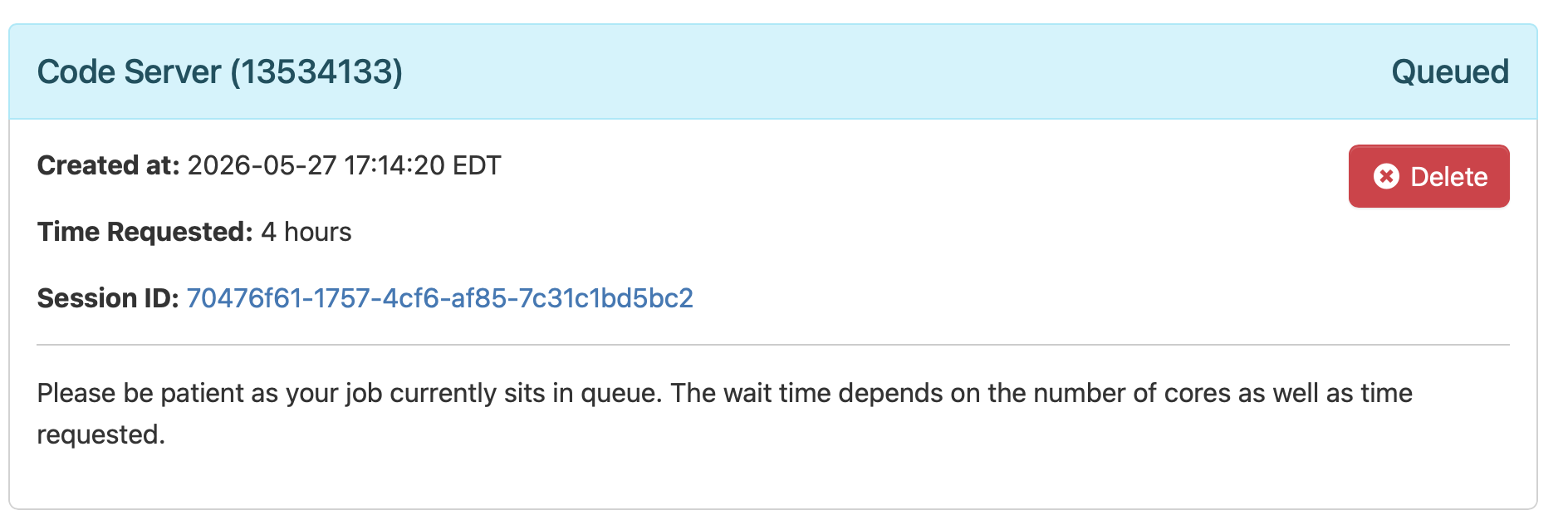 OOD My Interactive Sessions showing a Code Server job in Queued state with job ID, created-at timestamp, time requested, and session ID